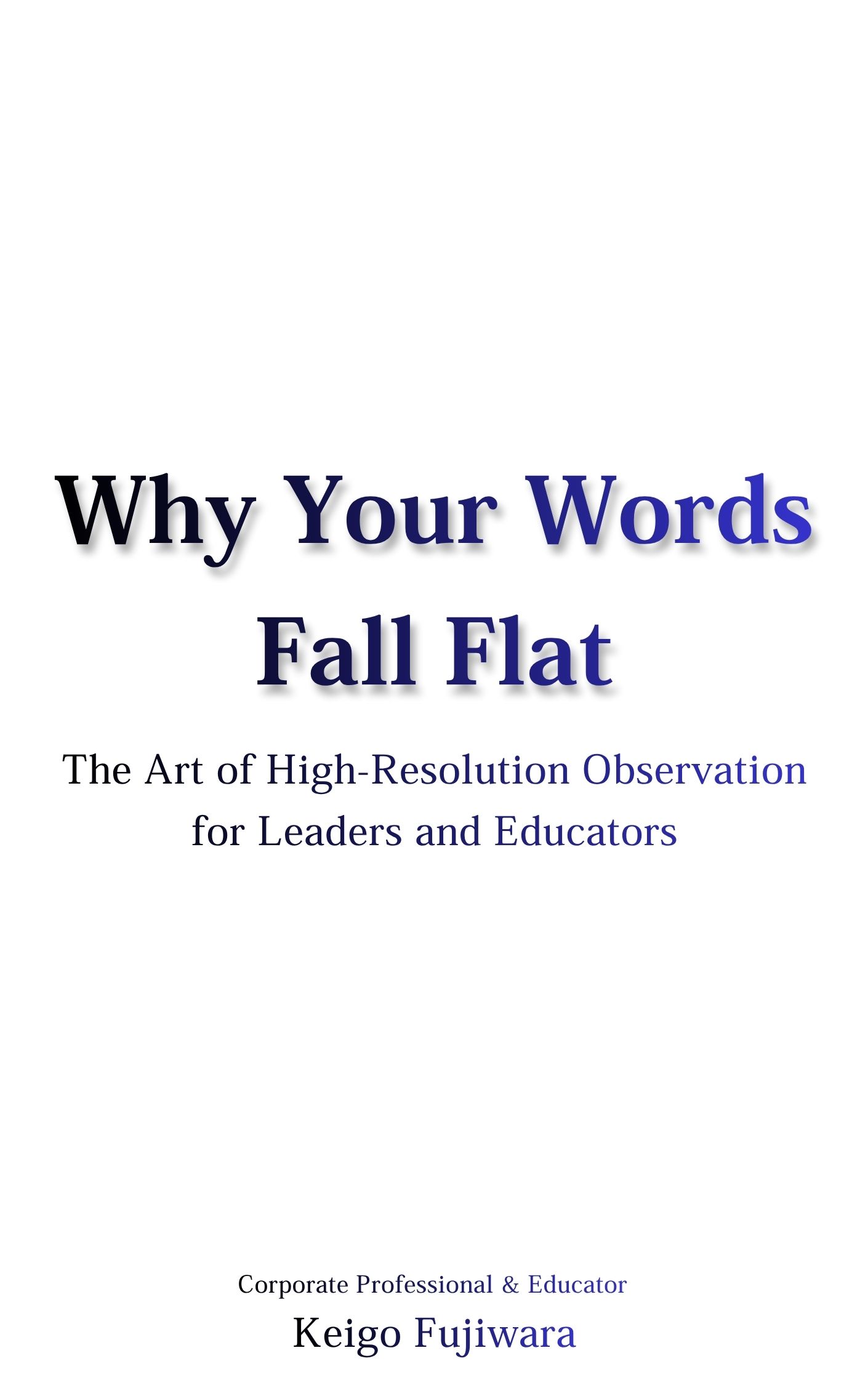 Why Your Words Fall Flat